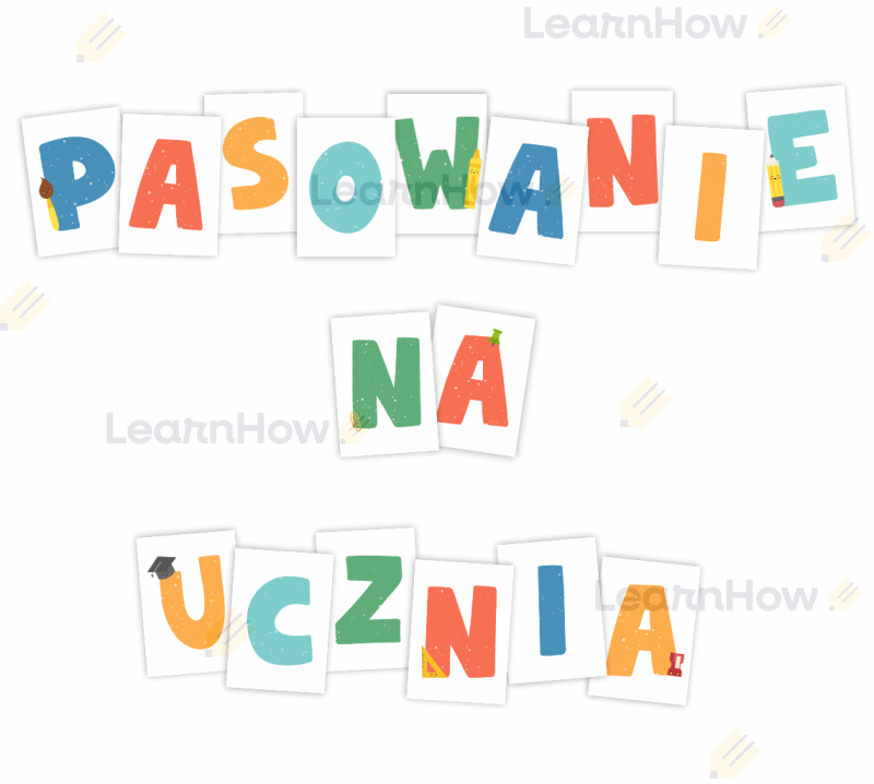 Pasowanie na ucznia - litery dekoracyjne A4 - duże litery.png