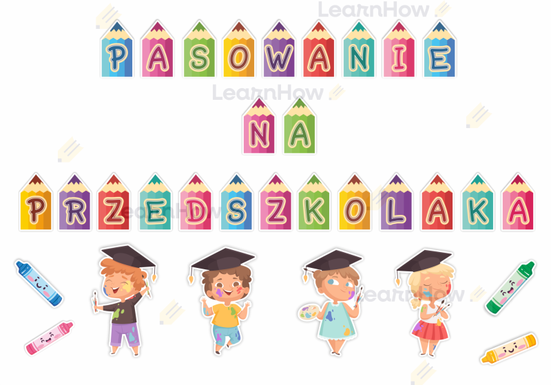Pasowanie na przedszkolaka - kredki - dekoracja do powieszenia - dekoracje dwustronna.png
