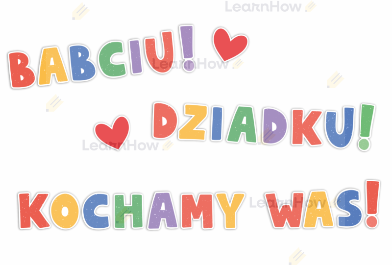 Dzień babci i dziadka, litery do dekoracji szkoły, litery wycinane kocham cię babciu, dziadku.png