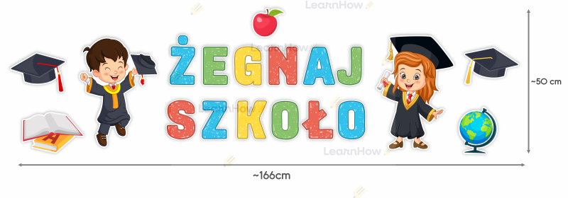 Dekoracja duża szkolna - duży napis żegnaj szkoło.png