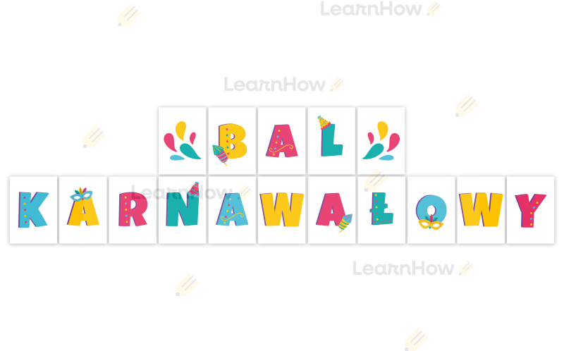BAL KARNAWAŁOWY - Napis do dekoracji litery a4 karnawał.png