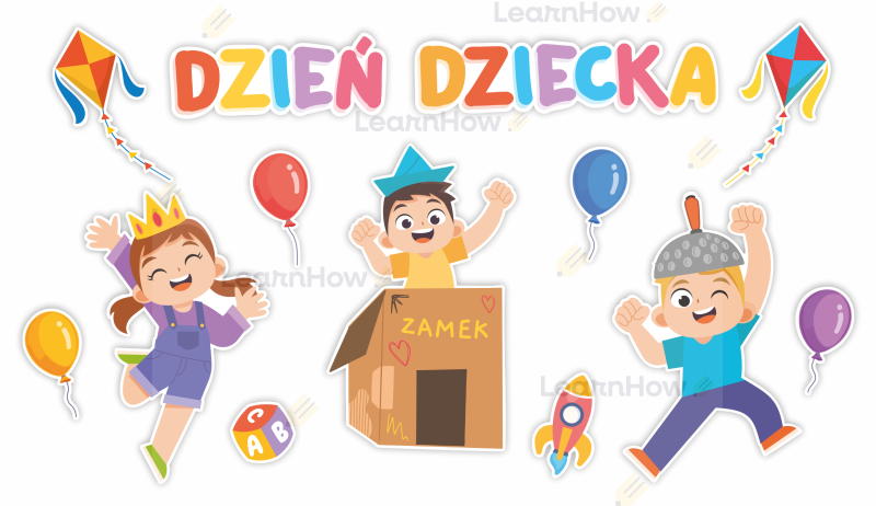 Dzień dziecka - dekoracja duża - a3 dekoracja z okazji dnia dziecka - festyn apel przedstawienie.png