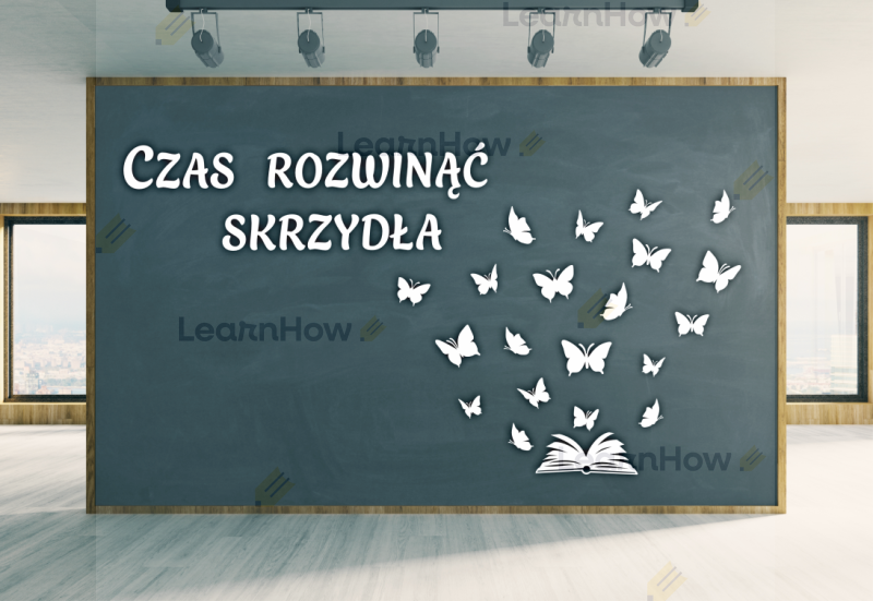 Czas rozwinąć skrzydła koniec roku - koniec roku w szkole przedszkolu.png