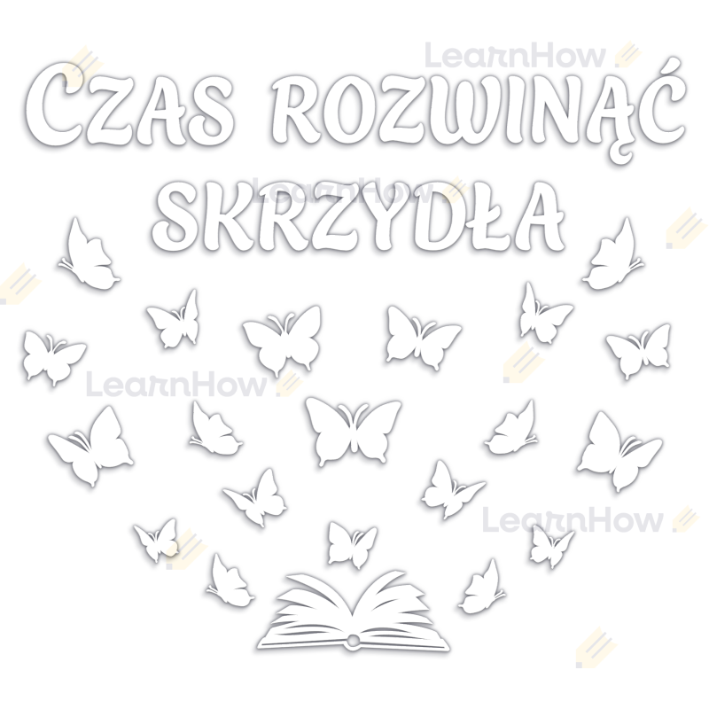 Czas rozwinąć skrzydła - dekoracja XXL - DUŻY ZESTAW DEKORACJA KONIEC ROKU SZKOLNEGO.png