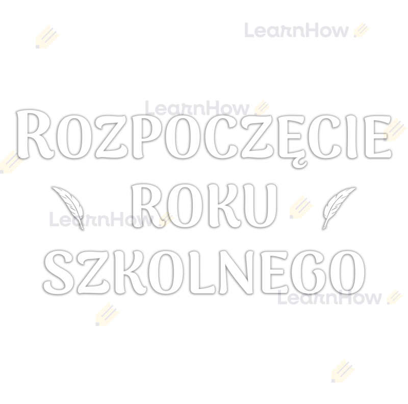 Rozpoczęcie roku szkolnego napis dekoracyjny XL - pióro szkolne - początek szkoły - apel uroczystość witaj szkoło.png