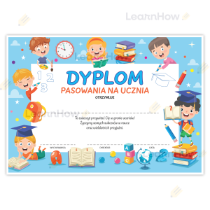 DYPLOM PASOWANIA NA UCZNIA - DZIECI