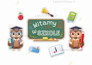 DEKORACJE SZKOLNE - WITAMY W SZKOLE