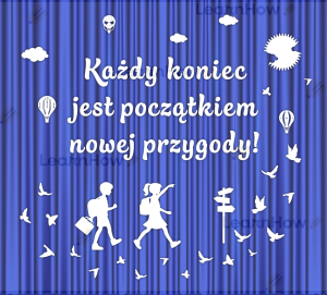 DEKORACJA SZKOLNA - KAŻDY KONIEC JEST... (76 elementów)