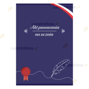 AKT PASOWANIA NA UCZNIA (TECZKA) - PIÓRO (A4+)