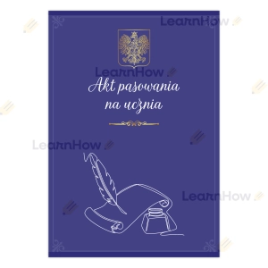 AKT PASOWANIA NA UCZNIA (TECZKA) - PIÓRO 01 (A4+)