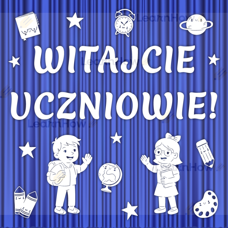 DEKORACJE-SZKOLNE---WITAJ-SZKOŁO---WITAJCIE-UCZNIOWIE!---LH-DSZ85---min_00A.png