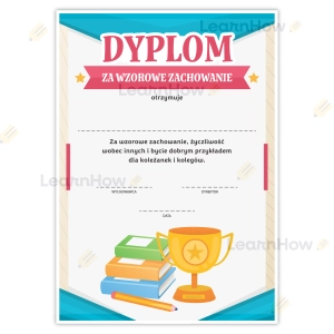 DYPLOM WYRÓŻNIENIE - ZA WZOROWE ZACHOWANIE (DUŻY A4)