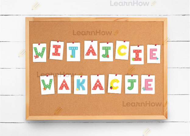 Witajcie wakacje napis na zakończenie roku szkolnego tablica korkowa.png